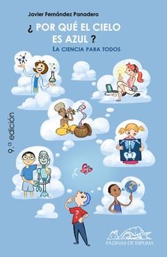 POR QUE EL CIELO ES AZUL? | 9788495642349 | FERNANDEZ PANADERO, JAVIER