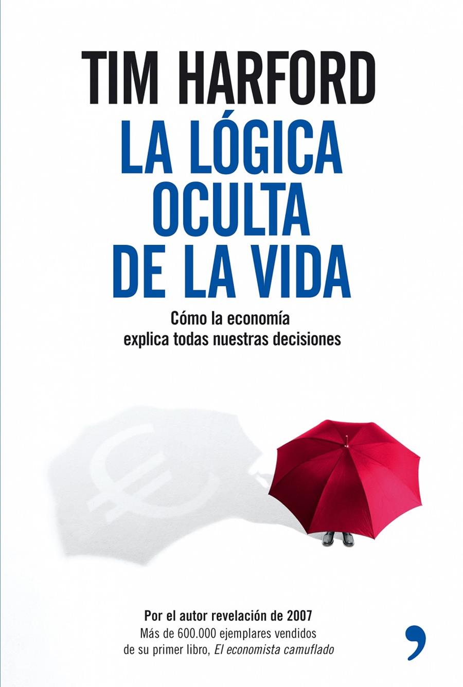 LOGICA OCULTA DE LA VERDAD | 9788484606970 | HARFORD, TIM