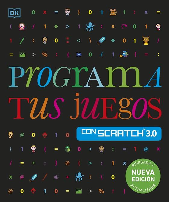 Programa tus juegos con Scratch 3 0 | 9780241703007 | Carol Vorderman