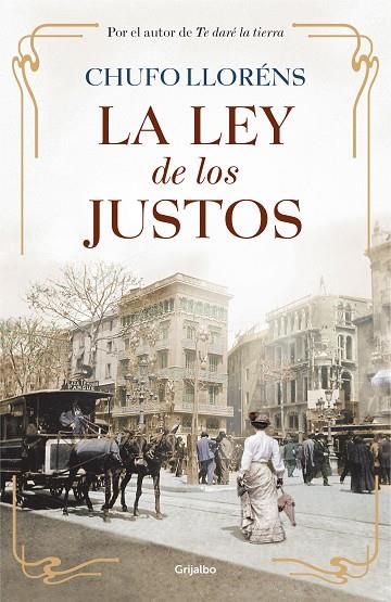 LEY DE LOS JUSTOS, LA | 9788425352904 | LLORENS, CHUFO