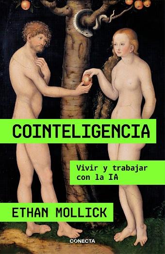 Cointeligencia | 9788418053214 | Ethan Mollick