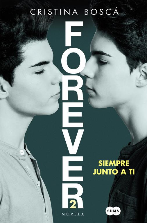 FOREVER 2 SIEMPRE JUNTO A TI | 9788491290568 | CRISTINA BOSCA