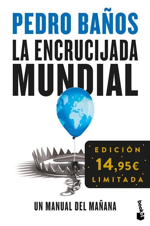 La encrucijada mundial | 9788408293781 | Pedro Baños