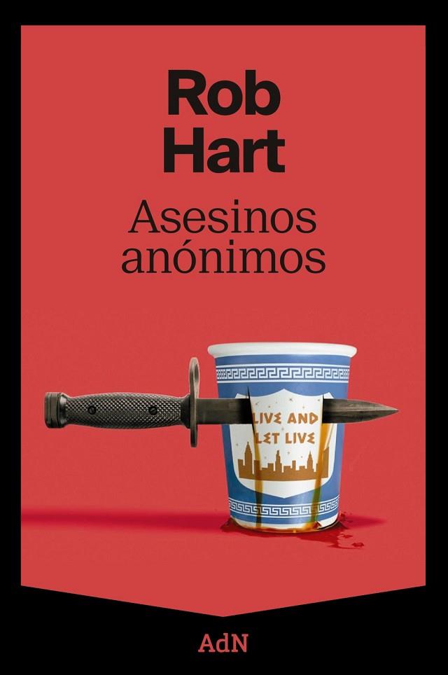 ASESINOS ANONIMOS | 9788410138629 | ROB HART