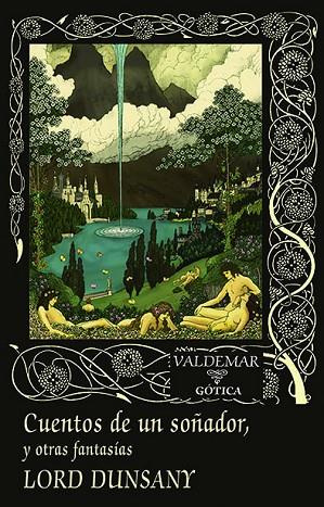 Cuentos de un soñador | 9788477028987 | Lord Dunsany