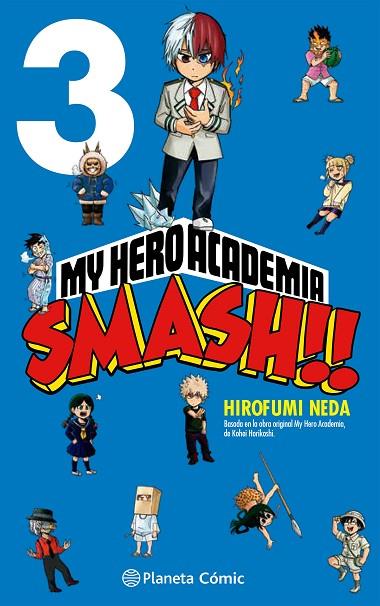 My Hero Academia Smash 03 | 9788413417530 | Kohei Horikoshi