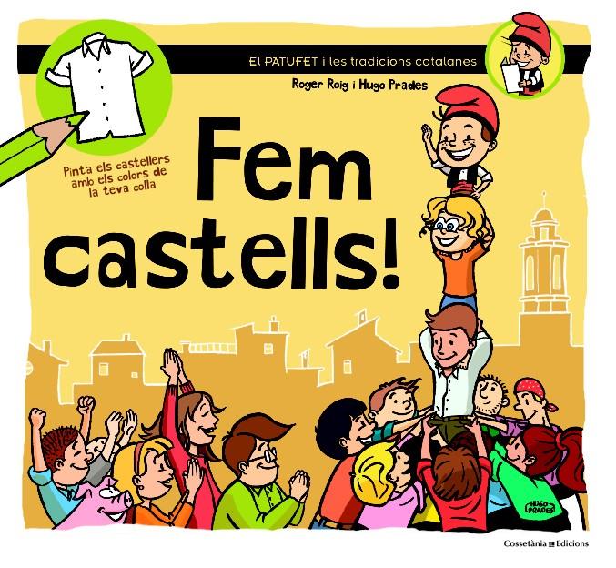 FEM CASTELLS! | 9788490342381 | PRADES, HUGO & ROIG, ROGER