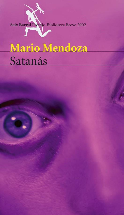 SATANÁS | 9788432211225 | MENDOZA, MARIO