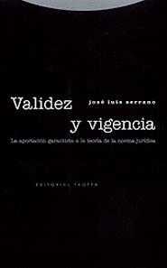 VALIDEZ Y VIGENCIA | 9788481643459 | SERRANO, JOSE LUIS