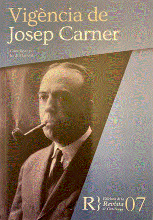 VIGÈNCIA DE JOSEP CARNER | 9788409267132 | FUNDACIÓ REVISTA DE CATALUNYA