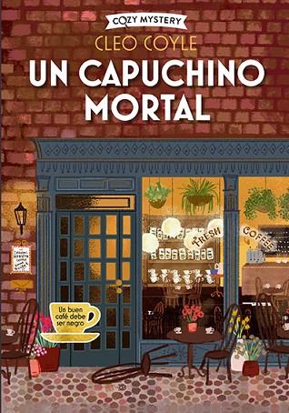 Un Capuchino mortal | 9788419599391 | Cleo Coyle