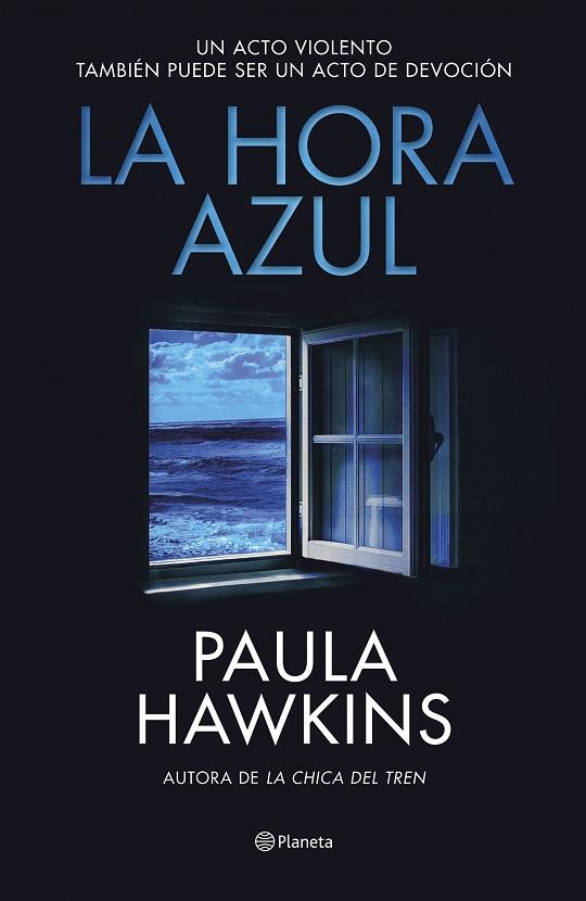 LA HORA AZUL | 9788408294559 | PAULA HAWKINS