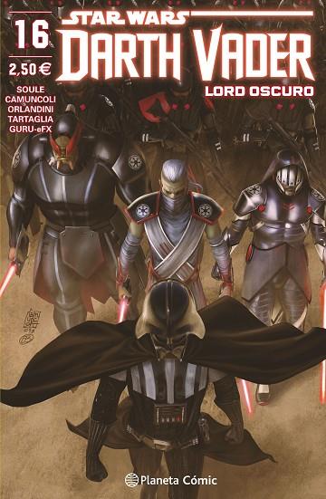 STAR WARS DARTH VADER LORD OSCURO 16 | 9788491735564 | SOULE & CAMUNCOLI & ORLANDINI & TARTAGLIA & GUR-EFX