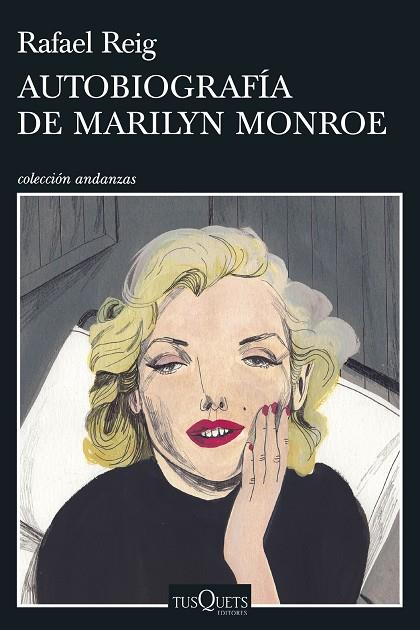 Autobiografía de Marilyn Monroe | 9788490666739 | Rafael Reig
