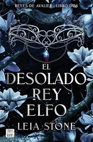 El desolado rey elfo | 9788408292142 | Leia Stone