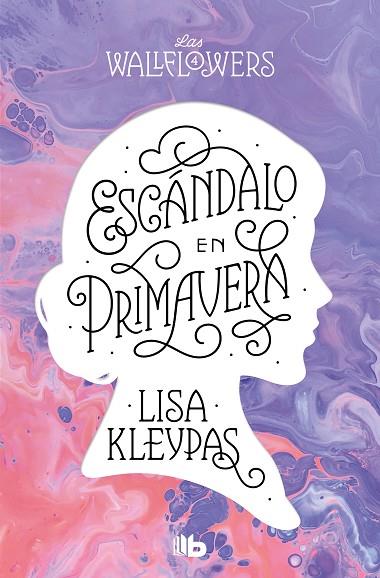 ESCANDALO EN PRIMAVERA | 9788413144542 | LISA KLEYPAS