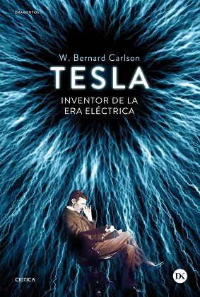 Tesla : inventor de la era eléctrica | 9788498927177 | CARLSON, W. Bernard