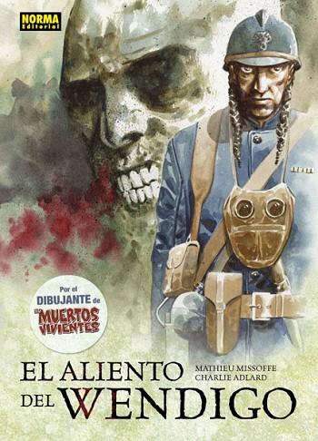 EL ALIENTO DEL WENDIGO | 9788467911275 | MATHIEU MISSOFFE & CHARLIE ADLARD