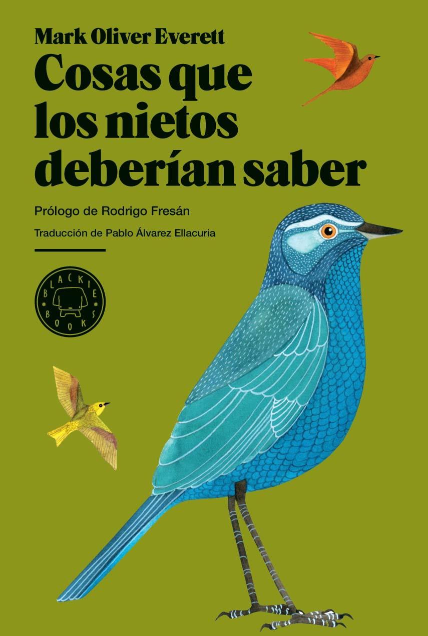 COSAS QUE LOS NIETOS DEBERIAN SABER | 9788493736217 | MARK OLIVER EVERETT