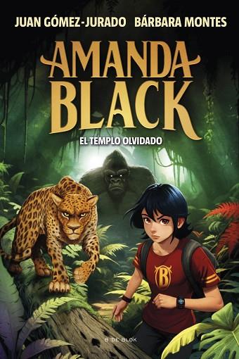 AMANDA BLACK 11 EL TEMPLO OLVIDADO | 9788419910509 | JUAN GOMEZ-JURADO & BARBARA MONTES