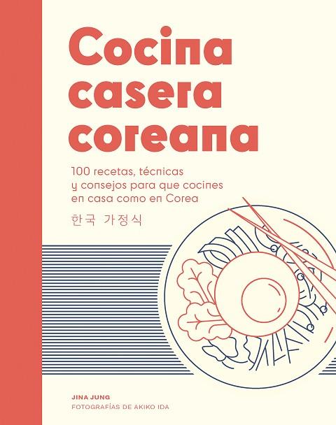 Cocina casera coreana | 9788419043382 | JINA JUNG