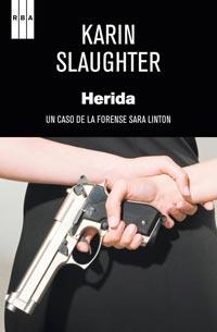 HERIDA | 9788498679748 | SLAUGHTER, KARIN