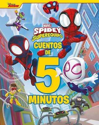 Spidey y su superequipo Cuentos de 5 minutos | 9788418610912 | Marvel