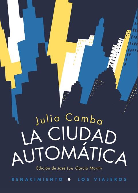 La ciudad automática | 9788416246045 | Julio Camba