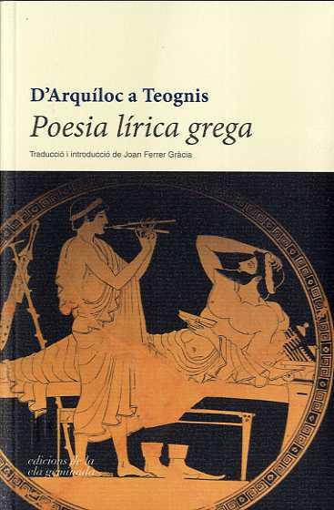 POESIA LIRICA GREGA | 9788494342479 | FERRER GRACIA, JOAN