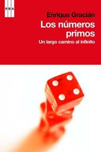 LOS NUMEROS PRIMOS | 9788498678185 | GRACIAN, ENRIQUE