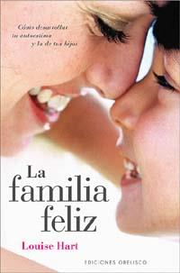 FAMILIA FELIZ, LA | 9788497771528 | LOUISE HART