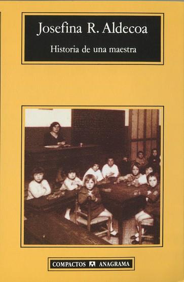 HISTORIA DE UNA MAESTRA | 9788433914606 | JOSEFINA ALDECOA R