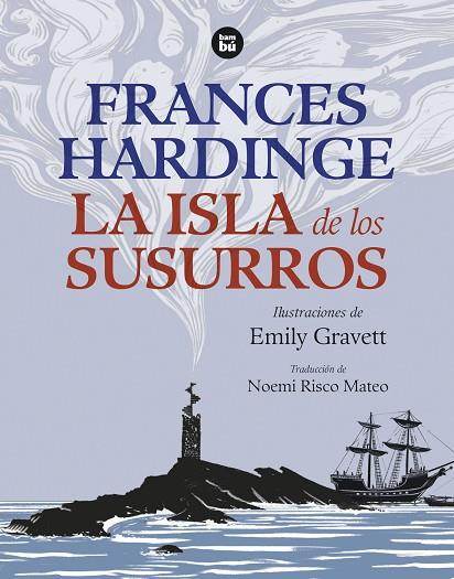 LA ISLA DE LOS SUSURROS | 9788483439784 | FRANCES HARDINGE