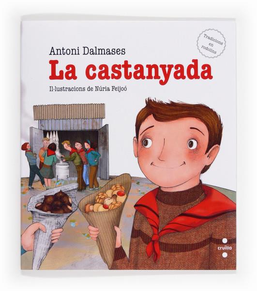 CASTANYADA, LA | 9788466133173 | ANTONI DALMASES