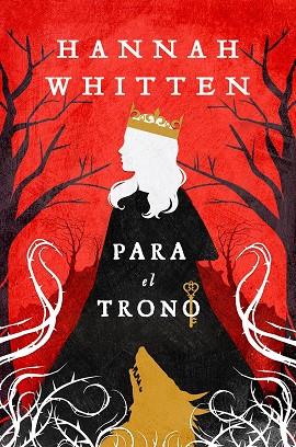 Para el trono | 9788419266897 | WHITTEN,HANNAH