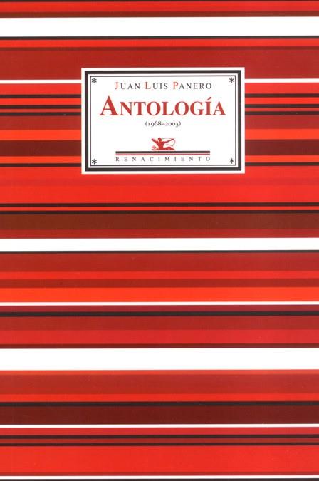 ANTOLOGIA JUAN LUIS PANERO (1968-2003) | 9788484721123 | PANERO, JUAN LUIS