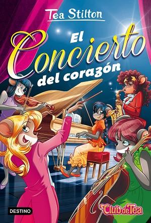 EL CONCIERTO DEL CORAZON | 9788408164074 | TEA STILTON