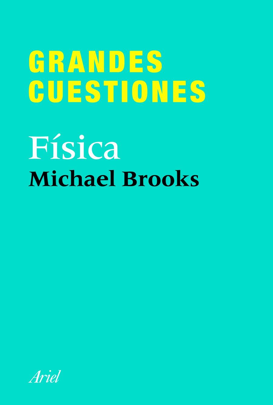 GRANDES CUESTIONES. FISICA | 9788434413375 | BROOKS, MICHAEL