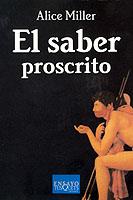 EL SABER PROSCRITO | 9788472231771 | MILLER, ALICE