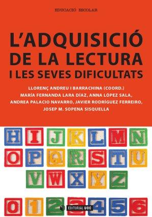 ADQUISICIO DE LA LECTURA I LES SEVES DIFICULTATS, L' | 9788490299098 | VV.AA.