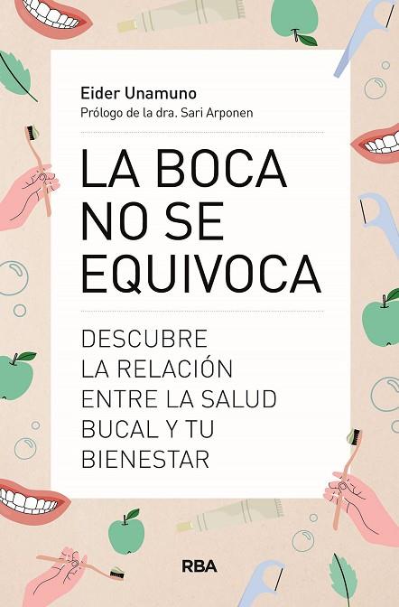 LA BOCA NO SE EQUIVOCA | 9788491182726 | EIDER UNAMUNO