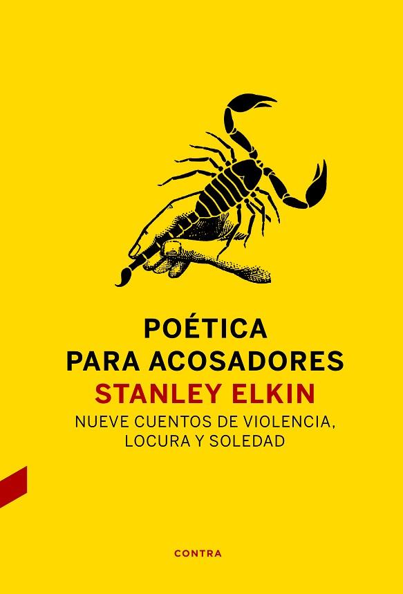 POETICA PARA ACOSADORES | 9788494786990 | STANLEY ELKIN