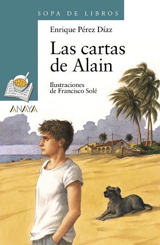 LAS CARTAS DE ALAIN | 9788466706193 | ENRIQUE PEREZ & FRANCISCO SOLE