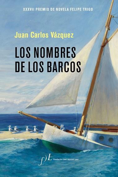 LOS NOMBRES DE LOS BARCOS | 9788417453046 | JUAN CARLOS VAZQUEZ