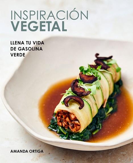 Inspiración vegetal | 9788418820557 | Amanda Ortiga