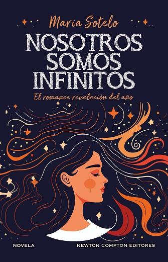 Nosotros somos infinitos | 9788419620743 | MARIA SOTELO