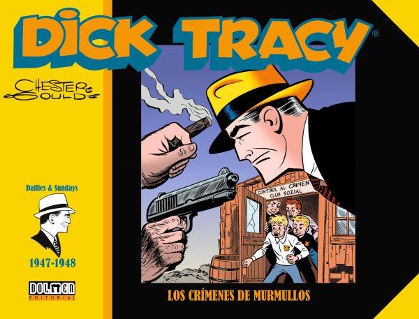 DICK TRACY LOS CRIMENES DE MURMULLOS 1947-1948 | 9788418898723 | CHESTER GOULD