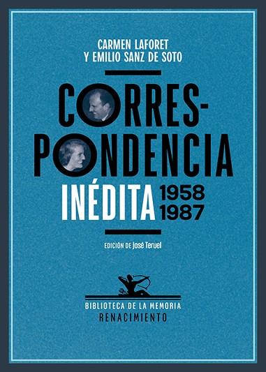 Correspondencia inédita 1958-1987 | 9788419791108 | LAFORET & SANZ DE SOTO