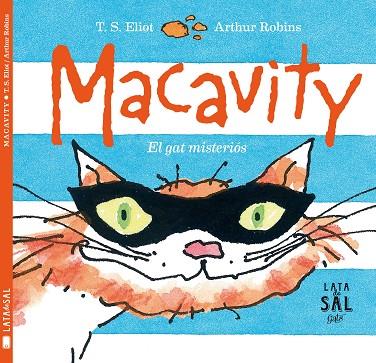 MACAVITY EL GAT MISTERIOS | 9788494434396 | ELIOT, T. S. & ROBINS, ARTHUR