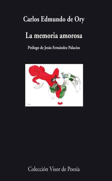 MEMORIA AMOROSA, LA | 9788498957891 | EDMUNDO DE ORY, CARLOS